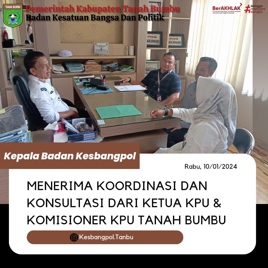 MENERIMA KUNJUNGAN KETUA KPU & ANGGOTA KOMISIONER KPU TANAH BUMBU