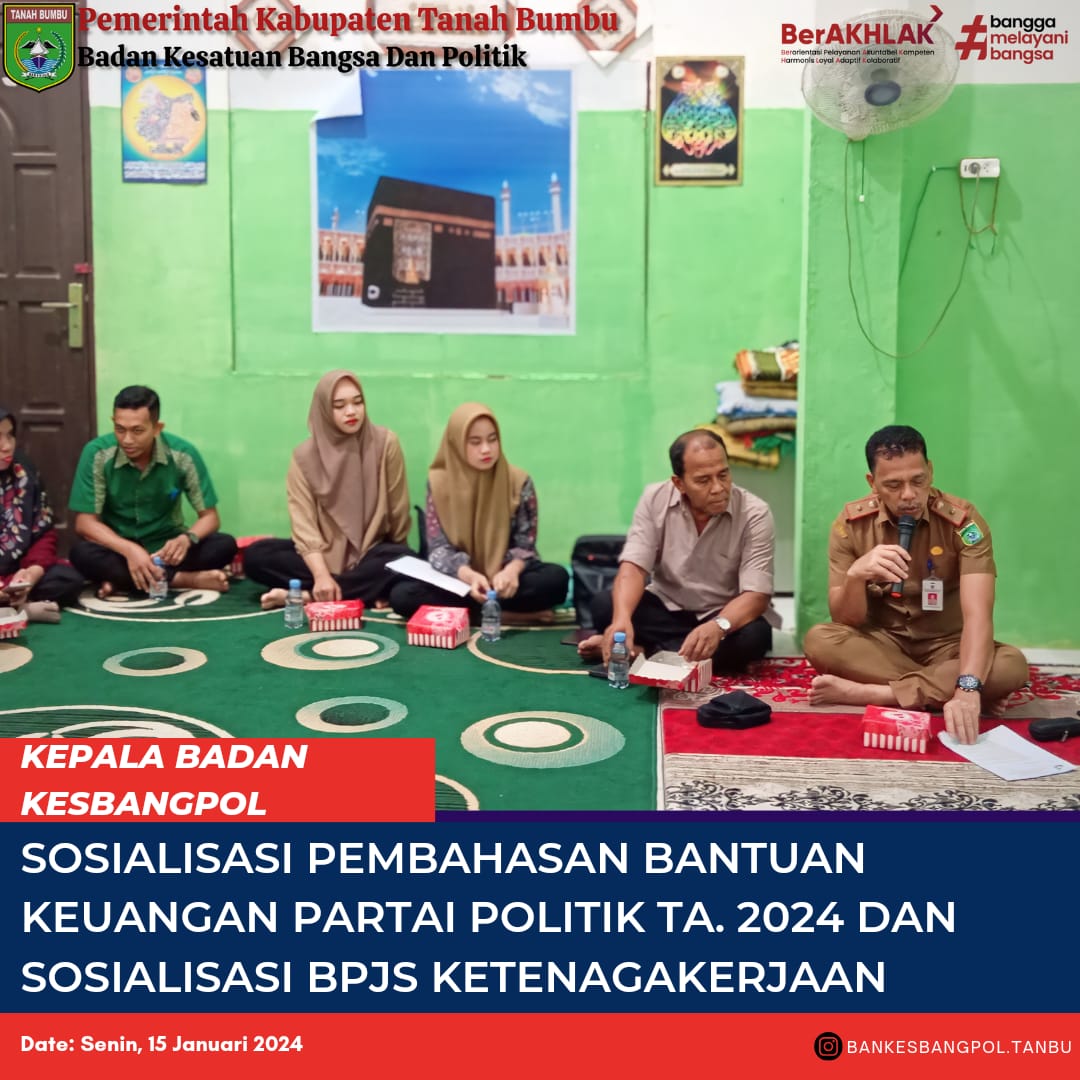 SOSIALISASI BANTUAN KEUANGAN PARTAI POLITIK TA. 2024 DAN SOSIALISASI BPJS KETENAGAKERJAAN