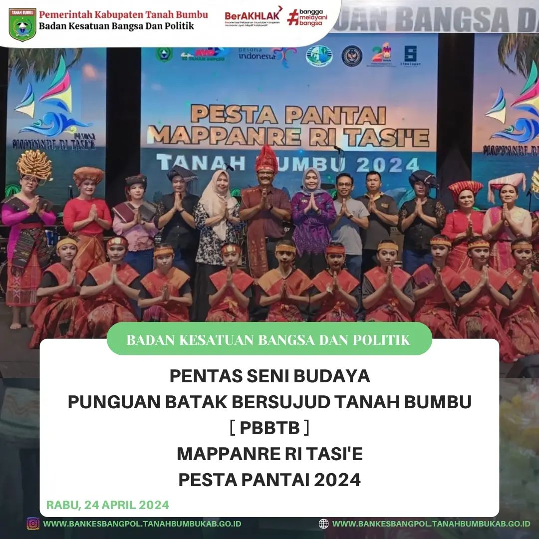 PENTAS SENI BUDAYA PUNGUAN BATAK BERSUJUD TANAH BUMBU (PBBTB)  'MAPPANRE RI TASI'E PESTA PANTAI 2024'