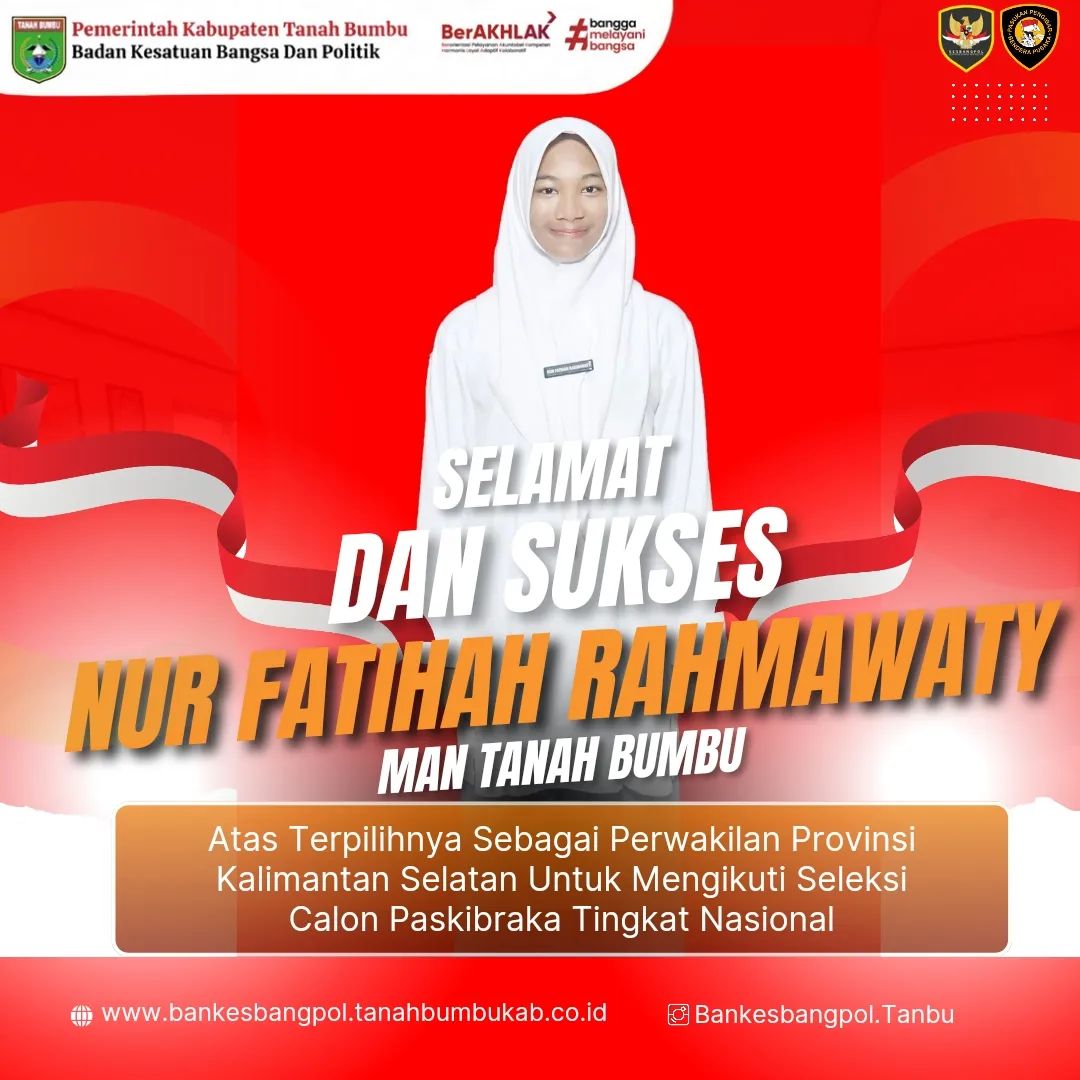 Congrats  Selamat dan Sukses kepada Capaska dari Tanah Bumbu " Nur Fatihah Rahmawati sekolah asal Man Tanah Bumbu" Terpilih mewakili Provinsi Kalimantan Selatan untuk mengikuti seleksi Calon Paskibraka 2024 Tingkat Nasional