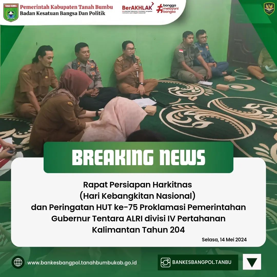 RAPAT PERSIAPAN HARKITNAS DAN PERINGATAN HUT KE-75 PROKLAMASI PEMERINTAHAN GUBERNUR TENTARA ALRI DIVISI IV PERTAHANAN KALIMANTAN