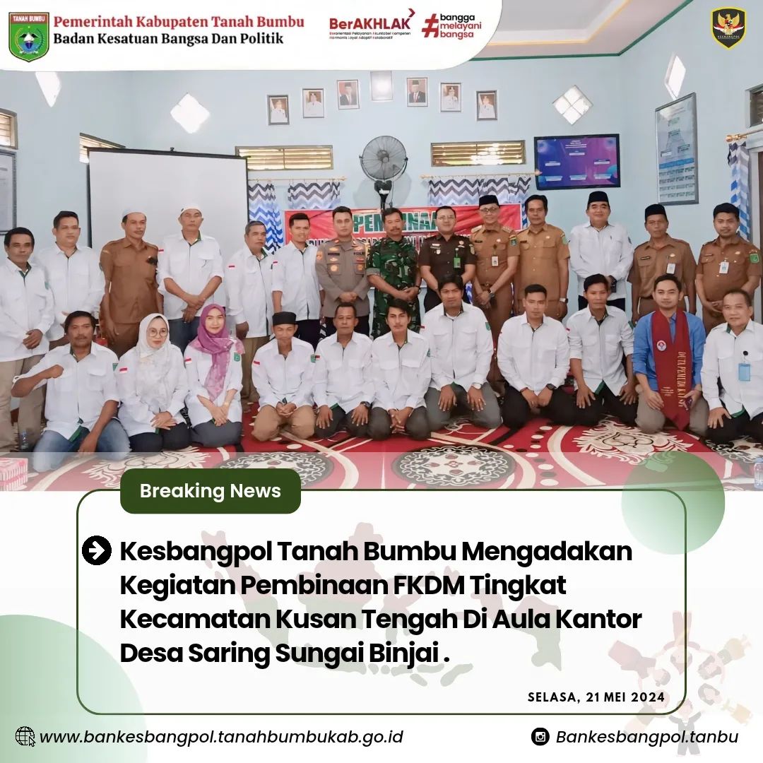 KESBANGPOL TANAH BUMBU MENGADAKAN KEGIATAN PEMBINAAN FKDM TINGKAT KECAMATAN KUSAN TENGAH