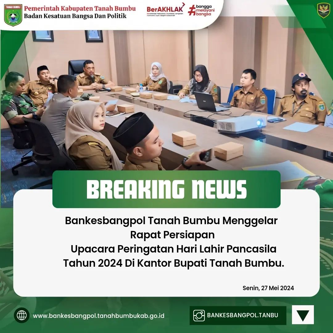 BANKESBANGPOL MENGGELAR RAPAT PERSIAPAN UPACARA PERINGATAN HARLA PANCASILA 