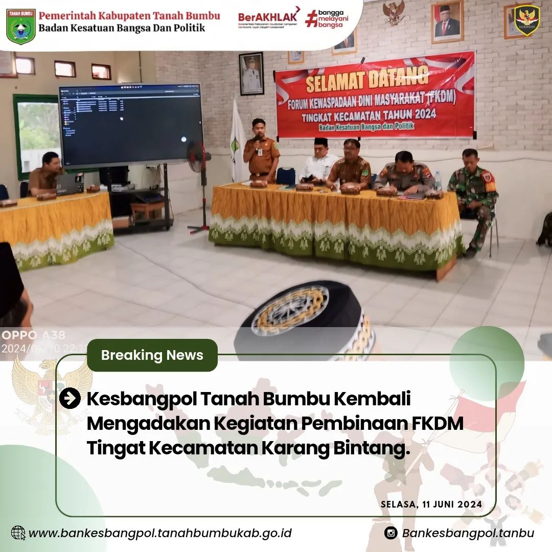 KESBANGPOL TANBU KEMBALI MENGADAKAN KEGIATAN PEMBINAAN FKDM TINGKAT KECAMATAN KARANG BINTANG