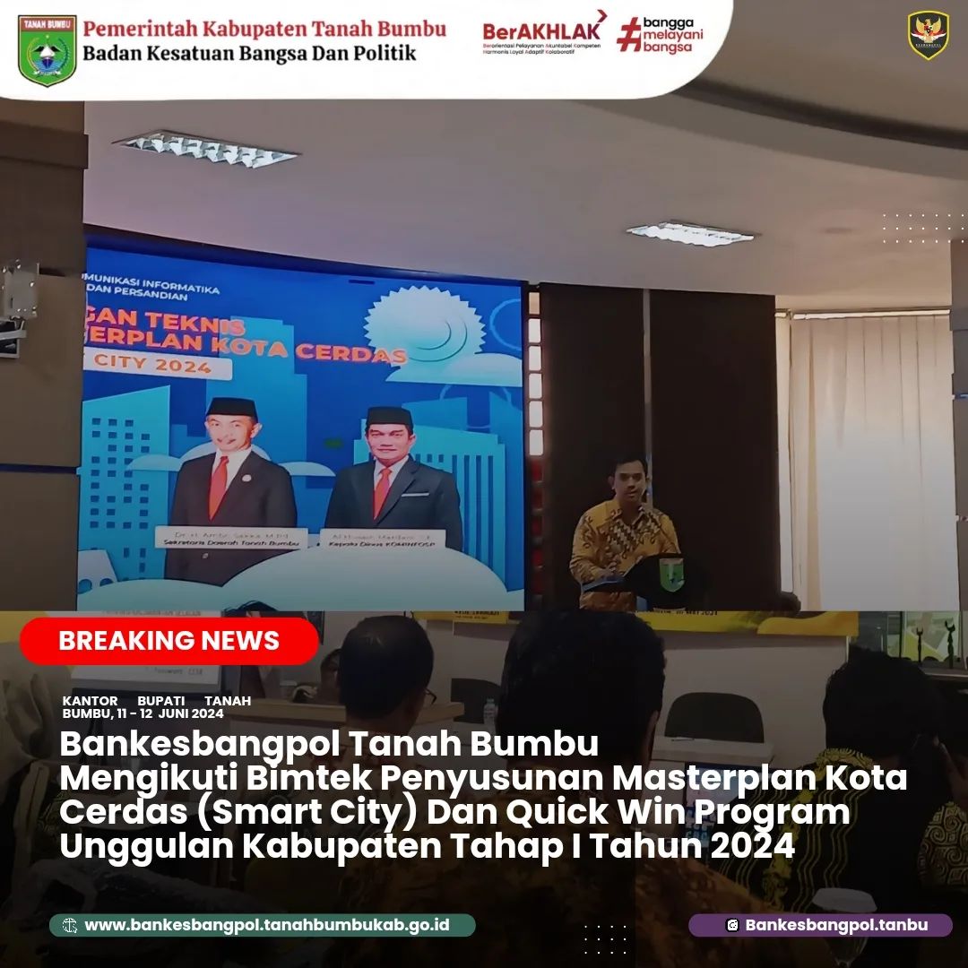BANKESBANGPOL TANBU MENGIKUTI BIMBTEK PENYUSUNAN MASTERPLAN KOTA CERDAS (SMART CITY) 