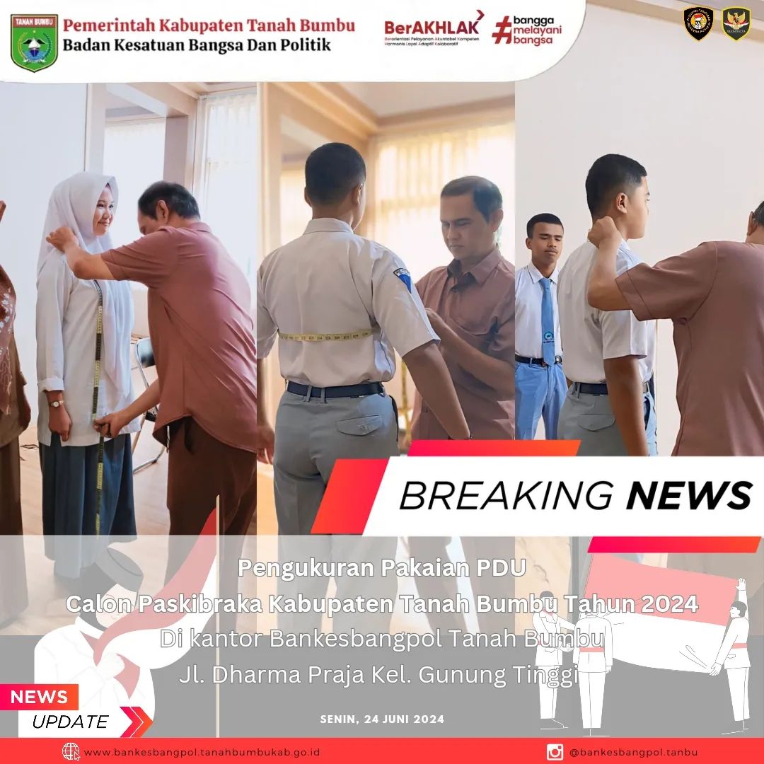 PENGUKURAN PAKAIAN PDU PARA CAPASKA 2024 DI KANTOR BANKESBANGPOL TANBU
