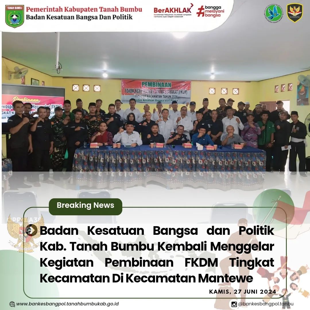 BANKESBANGPOL TANBU KEMBALI MENGGELAR KEGIATAN PEMBINAAN FKDM TINGKAT KECAMATAN MANTEWE
