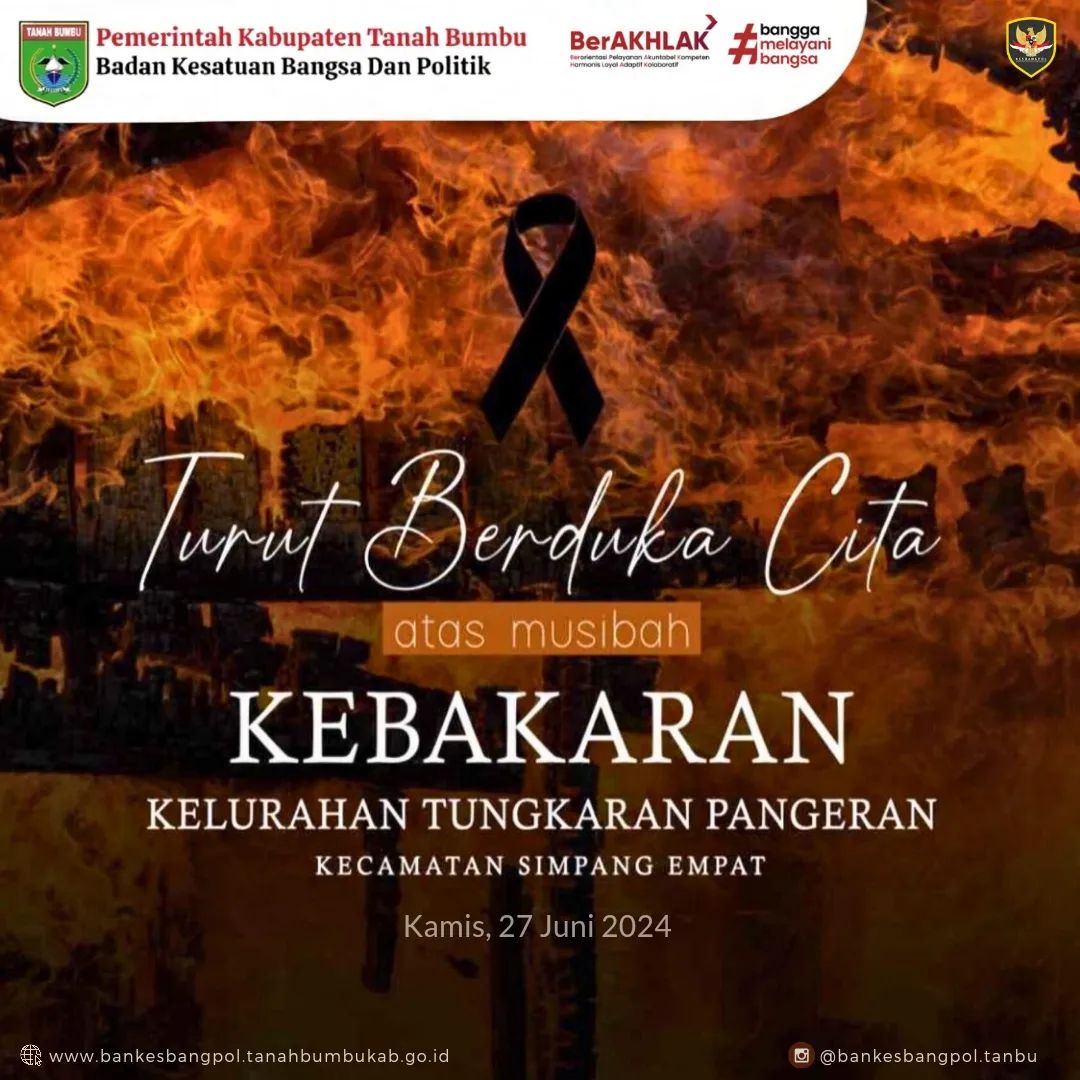 TURUT BERDUKA CITA ATAS MUSIBAH KEBAKARAN GG. MAWAR KEL. TUNGKARAN PANGERAN