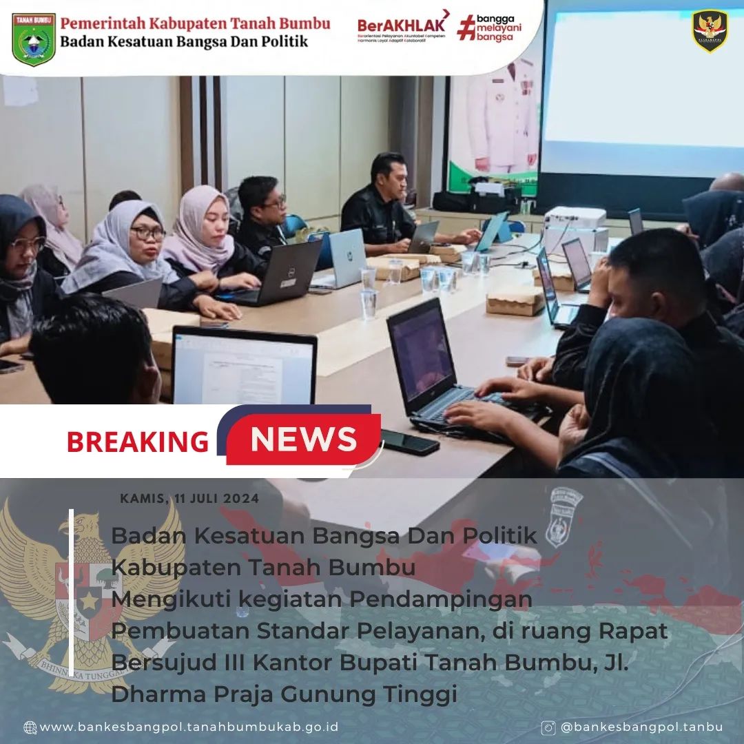 BANKESBANGPOL TANBU MENGIKUTI KEGIATAN PENDAMPINGAN PEMBUATAN STANDAR PELAYANAN