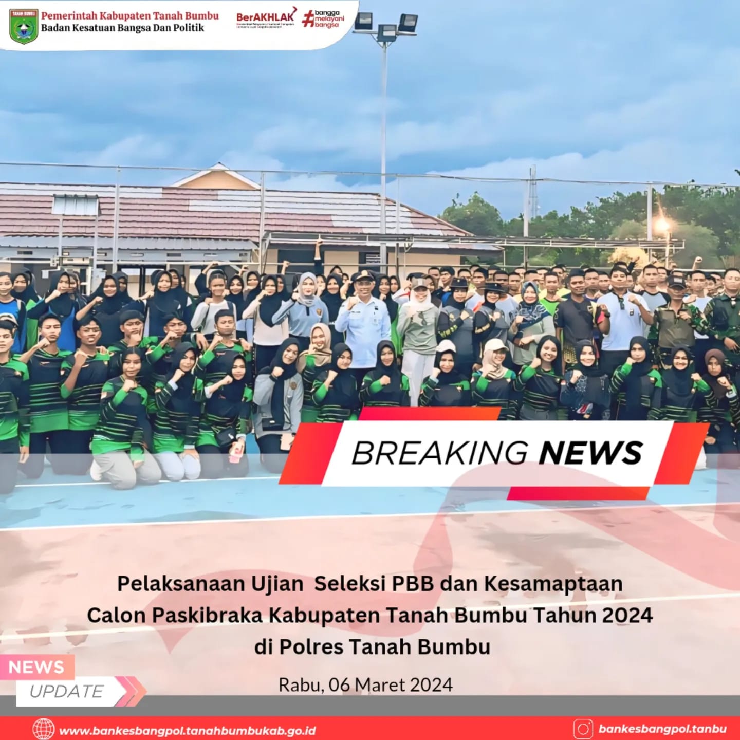 SELEKSI CALON PASKIBRAKA 2024 MEMASUKI SELEKSI PBB DAN KESAMAPTAAN DI POLRES TANAH BUMBU