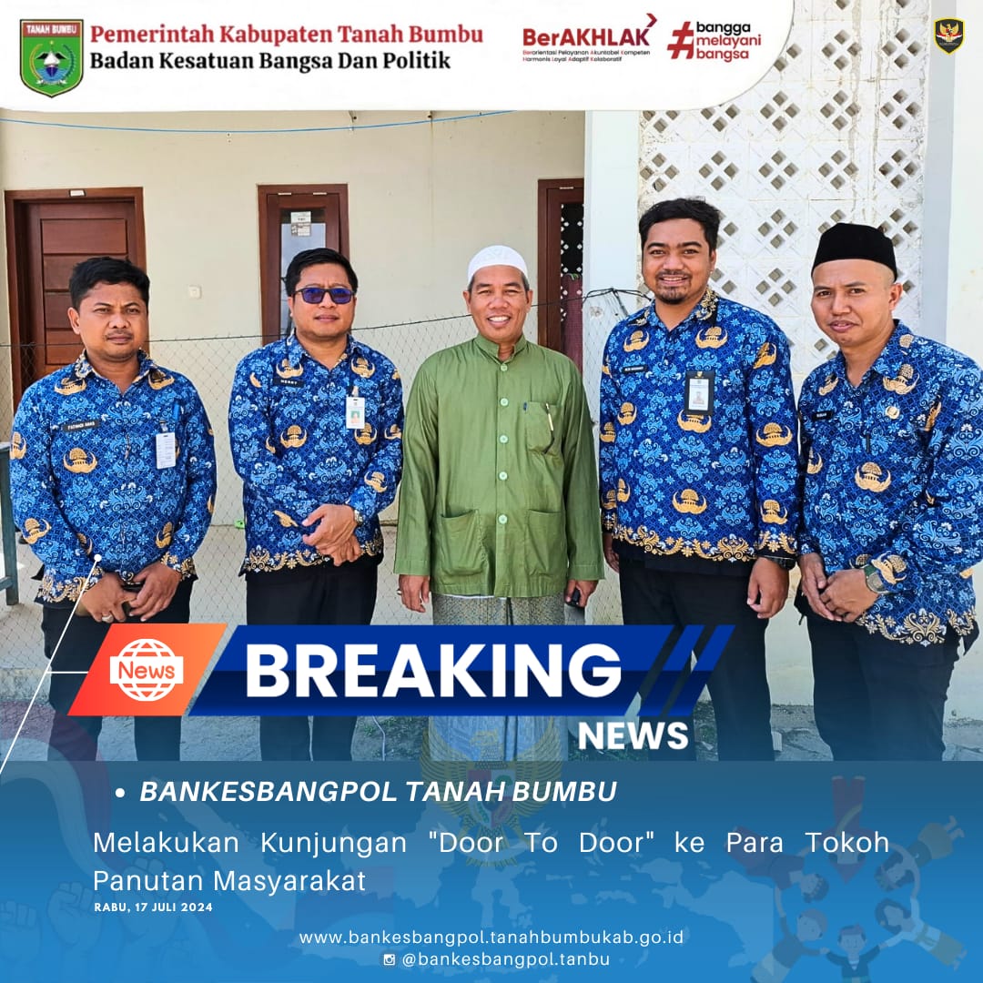 BANKESBANGPOL TANBU MELAKSANAKAN KUNJUNGAN 'DOOR TO DOOR' KEPADA PARA TOKOH MASYARAKAT