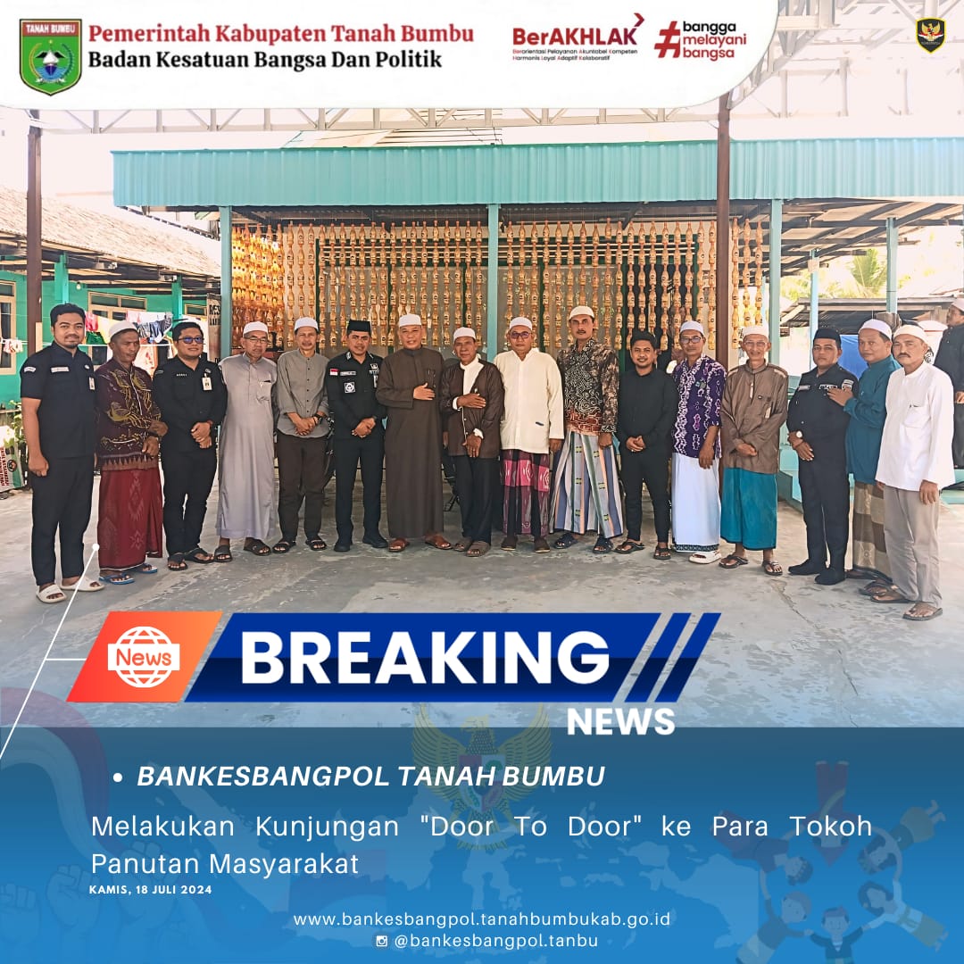 Door To Door Bankesbangpol Kali Ini Mendatangi Tokoh Panutan Masyarakat Kecamatan Kusan Hilir Dan Sungai Loban