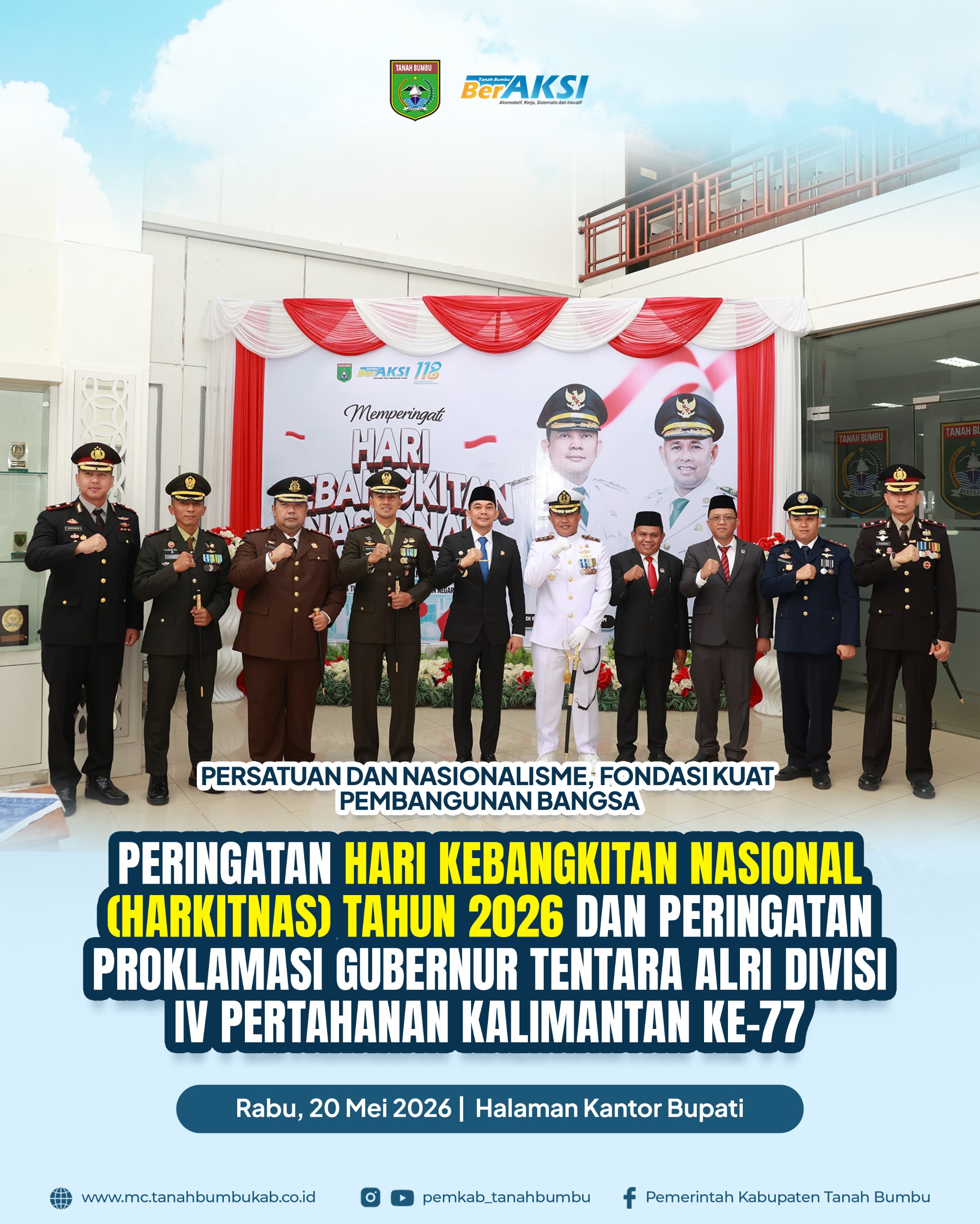 PERINGATAN HARI KEBANGKITAN NASIONAL (HARKITNAS) dan Peringatan Proklamasi Gubernur Tentara ALRI Divisi IV Pertahanan Kalimantan Ke-77 Tahun 2026 