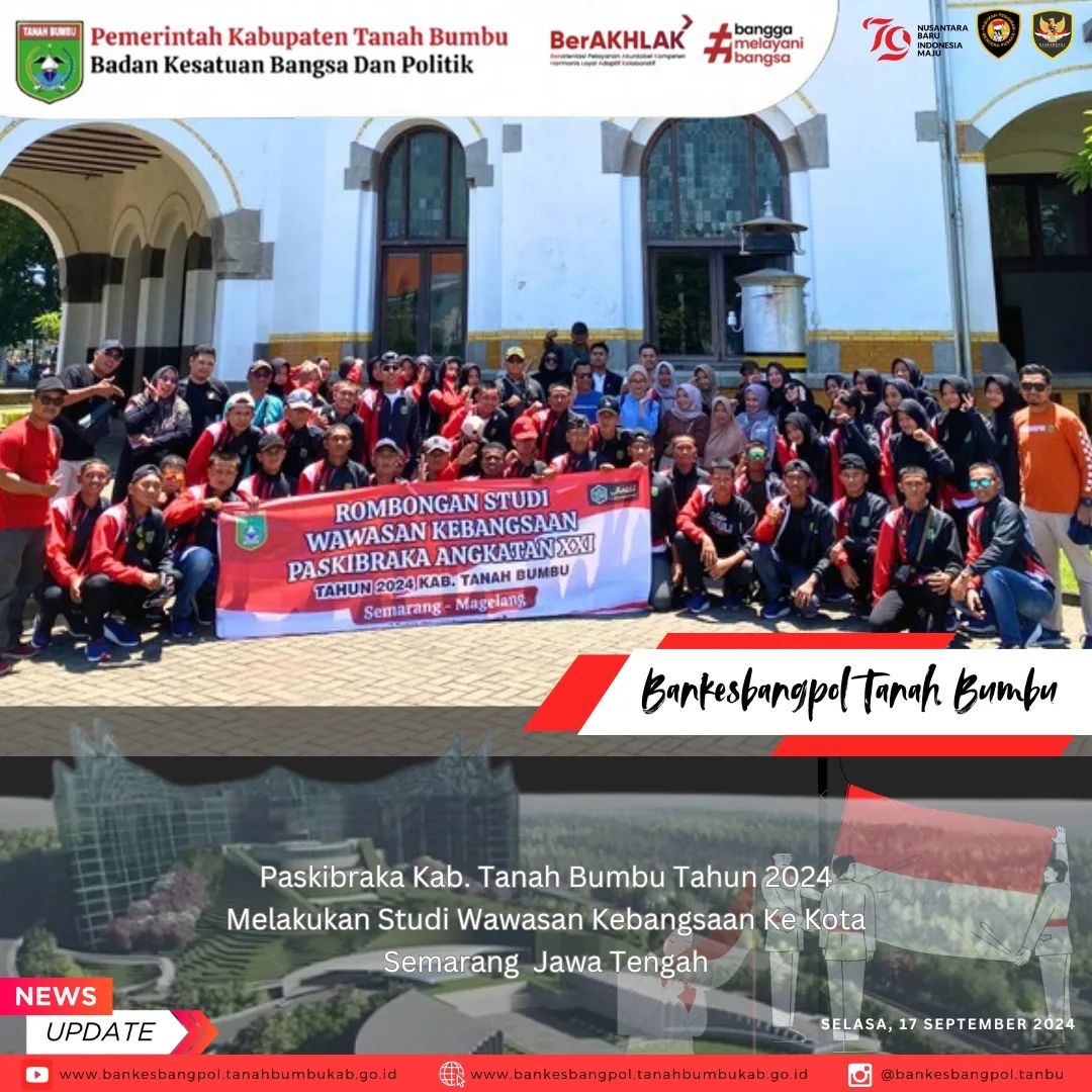 STUDI WASBANG PASKIBRAKA XXI TAHUN 2024 KE LAWANG SEWU SEMARANG