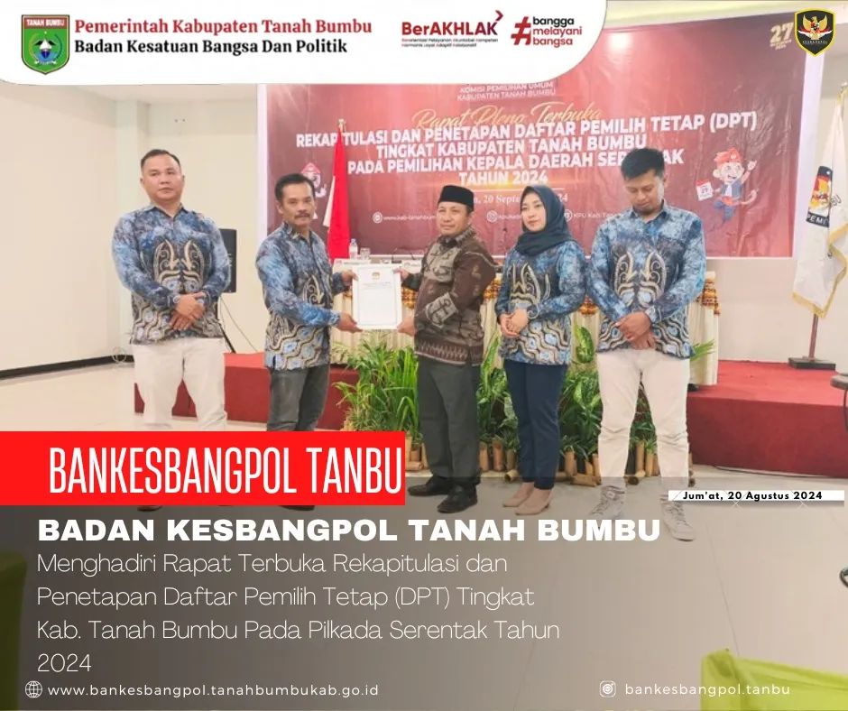 RAPAT TERBUKA REKAPITULASI DAN DAFTAR PEMILIH TETAP (DPT) TINGKAT KAB. TANAH BUMBU PADA PILKADA SERENTAK 2024
