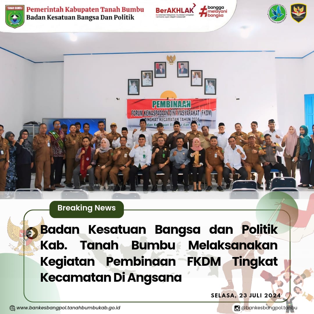BANKESBANGPOL TANBU MELAKSANAKAN KEGIATAN PEMBINAAN FKDM TINGKAT KECAMATAN ANGSANA