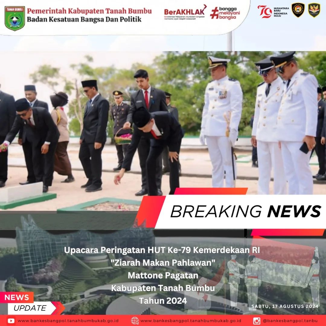 ZIARAH MAKAM PAHLAWAN HUT RI KE-79
