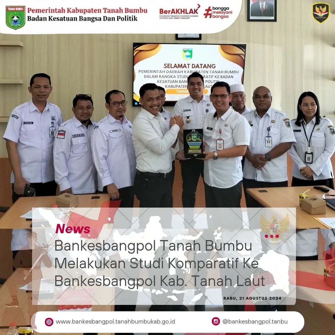 BANKESBANGPOL TANBU MELAKUKAN STUDI KOMPARATIF KE BANKESBANGPOL TANAH LAUT
