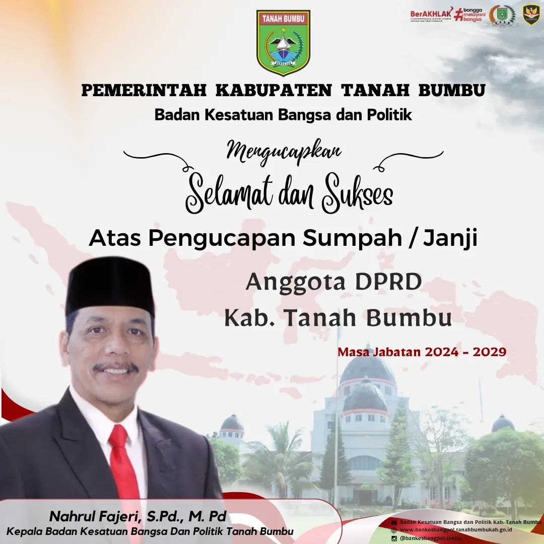 SELAMAT DAN SUKSES ATAS PENGAMBILAN SUMPAH JANJI ANGGOTA DPRD KAB. TANAH BUMBU PERIODE 2024-2029